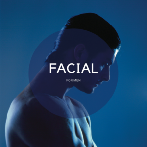 Facial for men in Paddington, Sydney